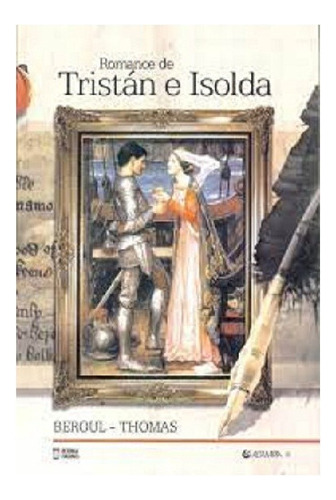 Romance De Tristán E Isolda
