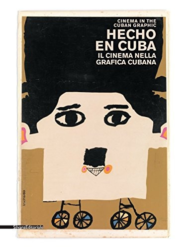 Cine Hecho En Cuba En La Grafica Cubana