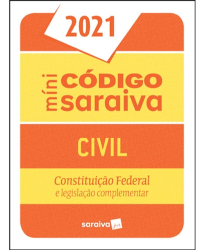 Livro Código Civil Mini - 27ª Edição 2021