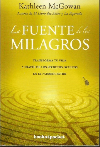 La Fuente De Los Milagros Kathleen Mcgowan N02188