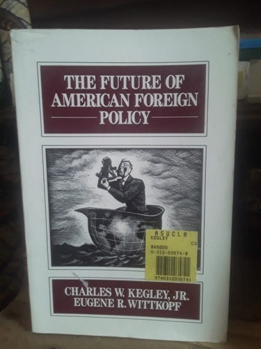 The Future Of American Foreign Policy