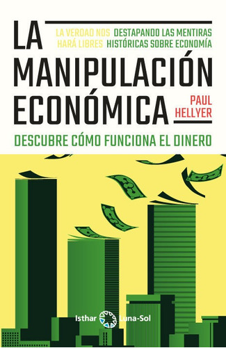 Libro La Manipulacion Economica - Hellyer, Paul