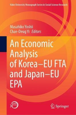 Libro An Economic Analysis Of Korea-eu Fta And Japan-eu E...