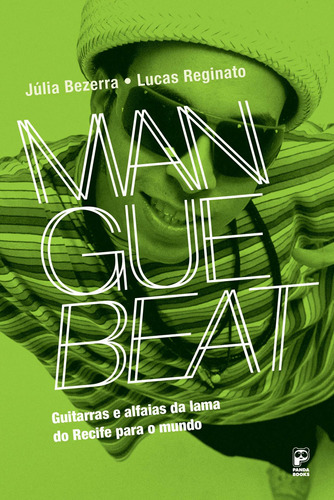 Manguebeat, de Bezerra, Júlia. Série Movimentos Musicais Editora Original Ltda., capa mole em português, 2017