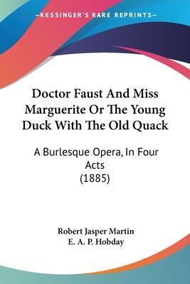 Libro Doctor Faust And Miss Marguerite Or The Young Duck ...