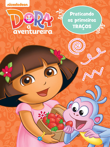 Dora, a Aventureira - Praticando os primeiros traços, de Cultural, Ciranda. Licenciados escolares Editorial Ciranda Cultural Editora E Distribuidora Ltda. em português, 2016