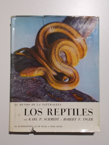 El Mundo De La Naturaleza. Los Reptiles