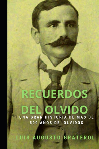 Libro: Recuerdos Del Olvido (spanish Edition)