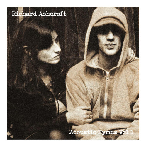 Richard Ashcroft - Acoustic Hymns Vol. 1 (2lp) |  Vinilo 