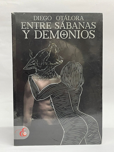 Entre Sabanas Y Demonios