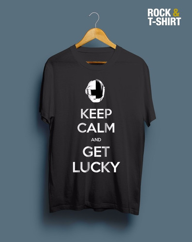 Remera Daft Punk Keep Calm And Get Lucky