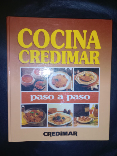 Libro Cocina Credimar Paso A Paso Tapa Dura