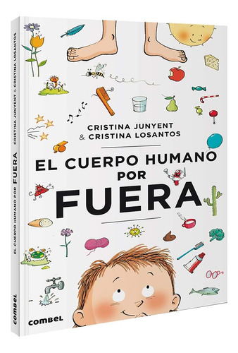 Libro: El Cuerpo Humano Por Fuera (spanish Edition)