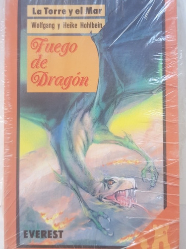 Fuego De Dragón  - Wolfgang Y Heike Hohlbein- Novela Juvenil