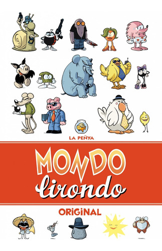 Libro Mondo Lirondo: Original - La Peñya