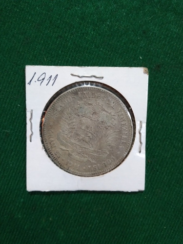 Moneda Venezolana De Plata. Fuerte Del Año 1911 (Usado)