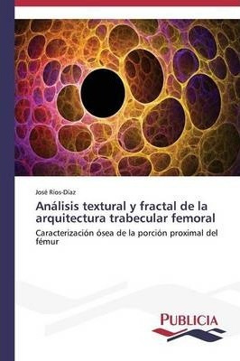 Libro Analisis Textural Y Fractal De La Arquitectura Trab...