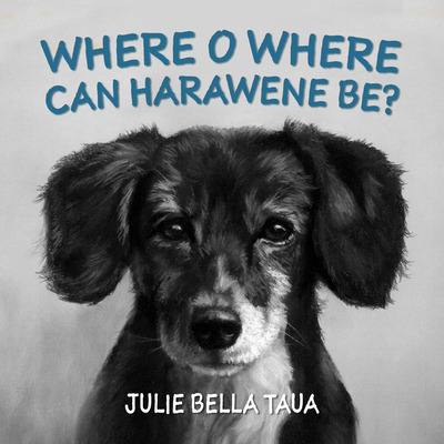 Libro Oh Where Oh Where Can Harawene Be? - Taua, Julie Be...