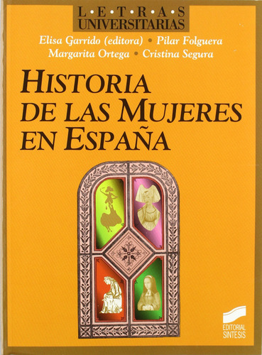Historia De Las Mujeres En España
