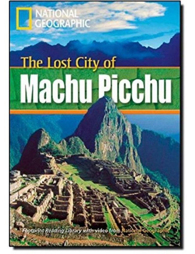 Lost City Of Machu Picchu, The - American English - Level 