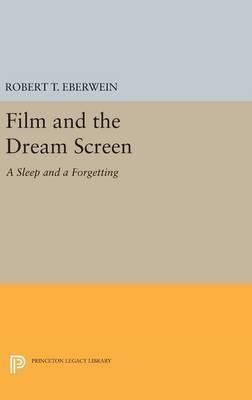 Libro Film And The Dream Screen : A Sleep And A Forgettin...