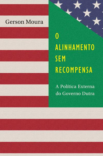 O Alinhamento Sem Recompensa, De Diversos Autores. Editora Edusp, Capa Mole Em Português, 2021