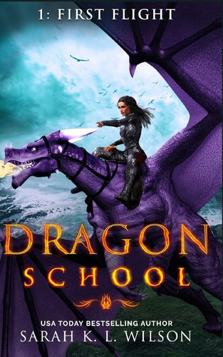 Libro:  Dragon School: First Flight