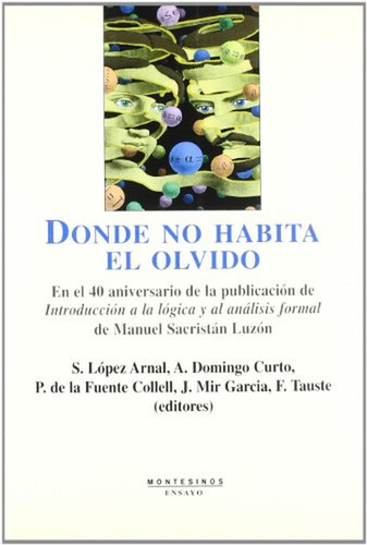 Donde No Habita El Olvido, De Vários Autores. Editorial Montesinos, Tapa Blanda En Español