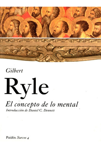 El Concepto De Lo Mental - Gilbert Ryle / Paidós + Sorpresa