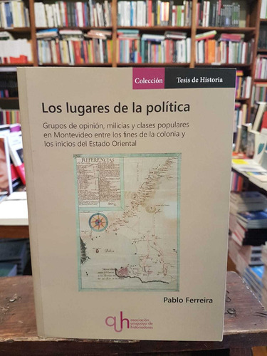 Los Lugares De La Política