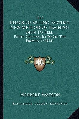 Libro The Knack Of Selling, System's New Method Of Traini...