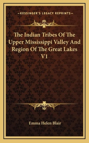 Libro The Indian Tribes Of The Upper Mississippi Valley A...