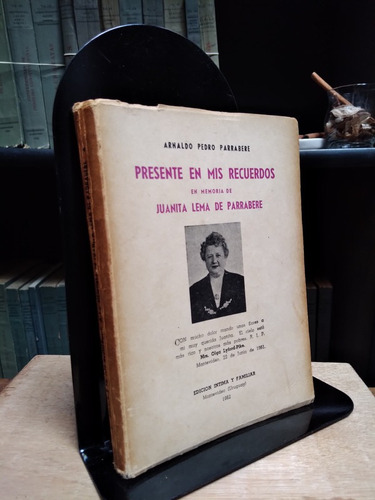 Presente En Mis Recuerdos. Juanita Lema De Parrebere
