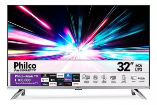 Smart Tv Philco 32 Hd Dled Roku Fast Wi-fi Usb Prata