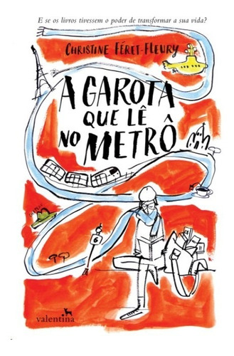 Garota Que Le No Metro, A