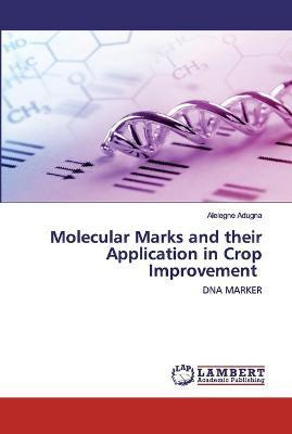 Libro Molecular Marks And Their Application In Crop Impro...