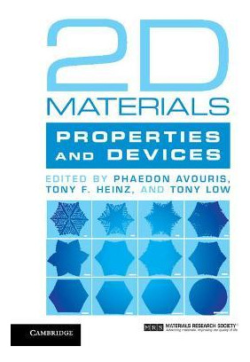 Libro 2d Materials : Properties And Devices - Phaedon Avo...