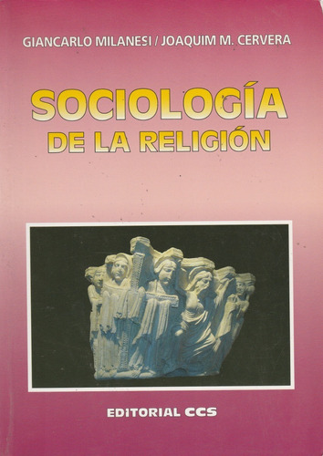 Sociologia De La Religion Giancarlo Molanesi/joaquim Cervera
