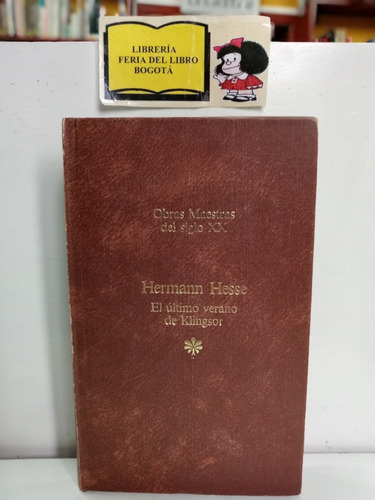 Hermann Hesse - El Último Verano De Klingsor - 1984 - Alemán