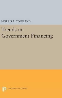 Libro Trends In Government Financing - Morris Albert Cope...