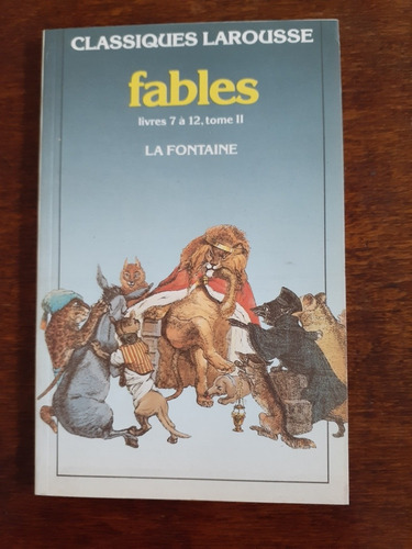 Fables.  Livres 7 À 12. Tomo Ii