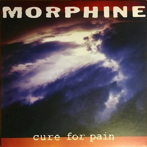 Cure For Pain - Morphine (vinilo