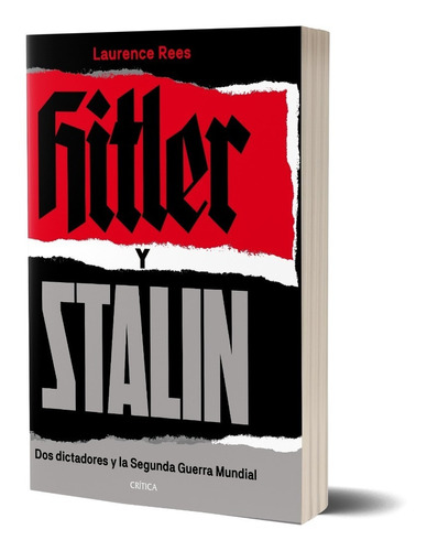 Hitler Y Stalin Laurence Rees Crítica