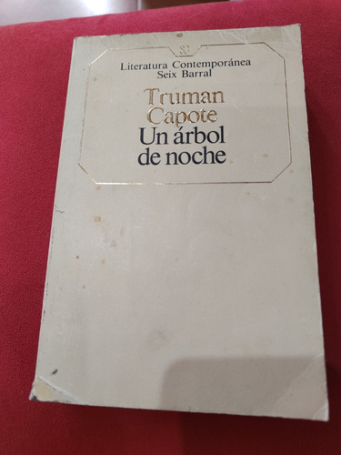 Un Árbol De Noche De Truman Capote 