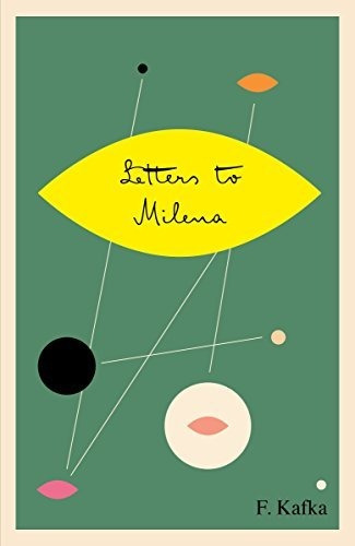 Letters To Milena (the Schocken Kafka Library), De Kafka, Franz. Editorial Schocken, Tapa Blanda En Inglés, 2015