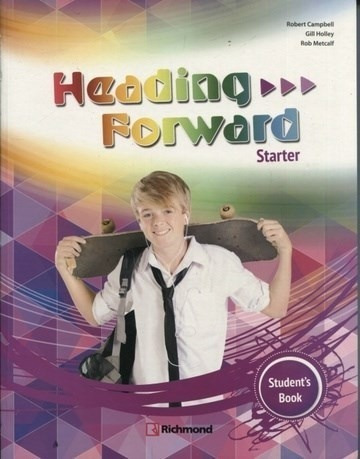 Heading Forward Starter (student's Book) (novedad 2017) - C