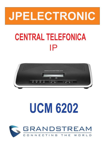 Grandstream Ucm 6202 Central Telefonica Ip