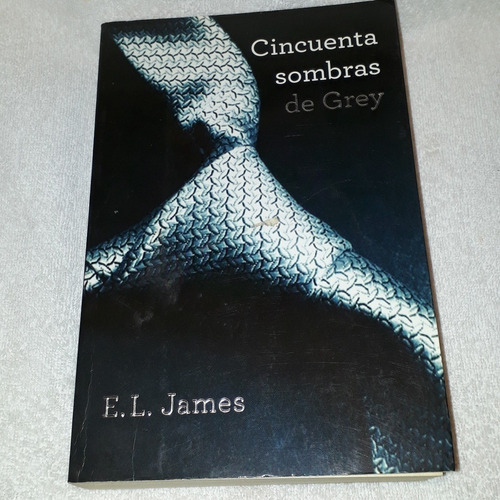 Cincuenta Sombras De Grey - E. L. James