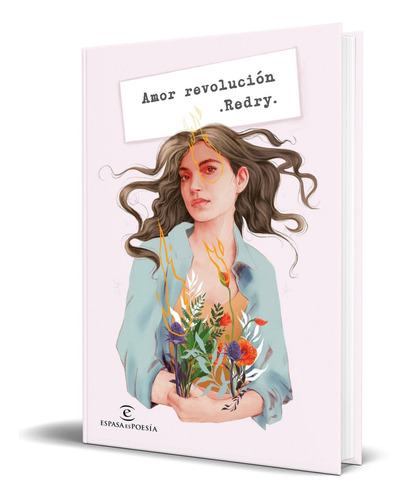 Amor Revolución, De Redry - David Galán. Editorial Espasa, Tapa Dura En Español, 2022
