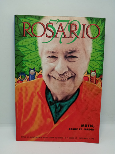 Mutis Desde El Jardín - Rosario 579 - Biografía
